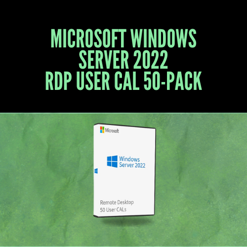 50-Pack Windows Server 2022 Remote Desktop Services CAL